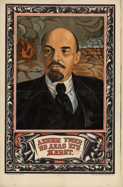 Lenin je mrtev, ale jeho věc žije dál od Неизвестный художник